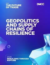 The Future of Trade 2026: Geopolitics and Supply Chains of Resilience